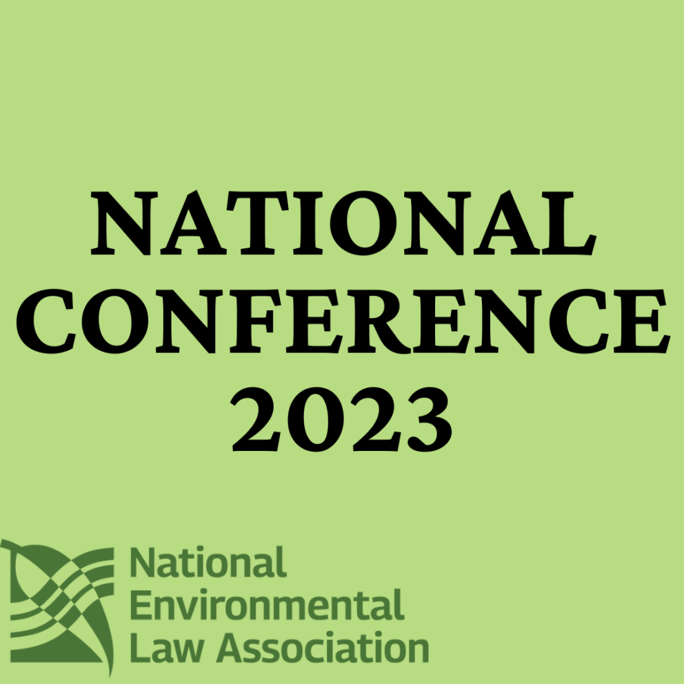 National Conference 2023 National Environmental Law Association (NELA)